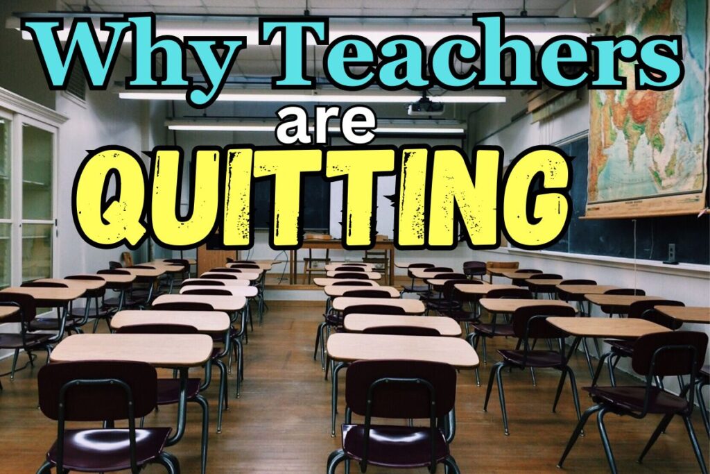 12 Hard Truths About Why Teachers are Quitting - The Misfit Teacher