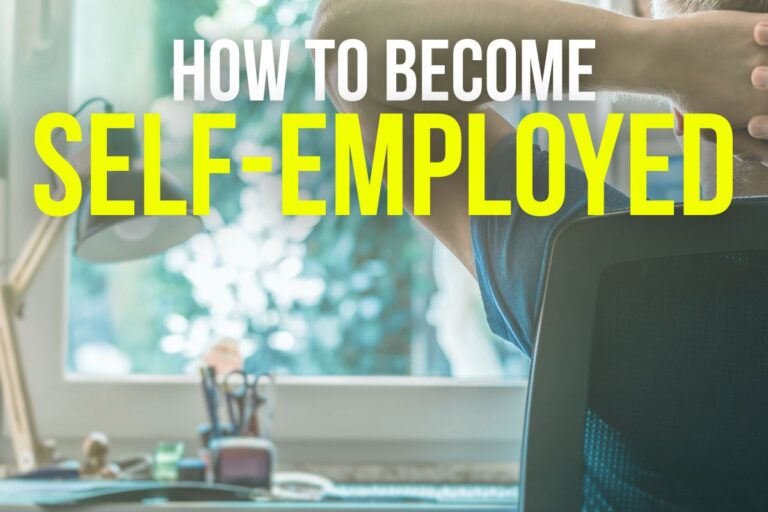 How to Become Self Employed in 2025