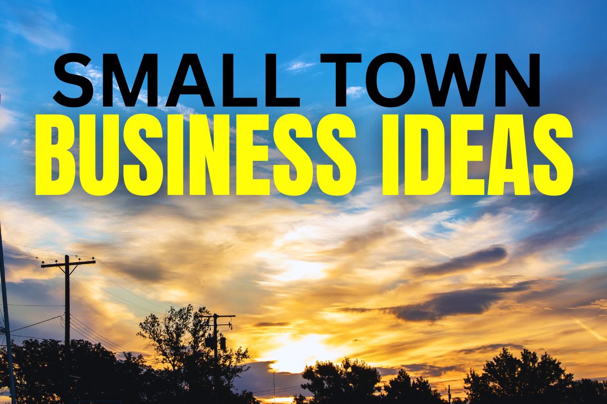 small town business ideas